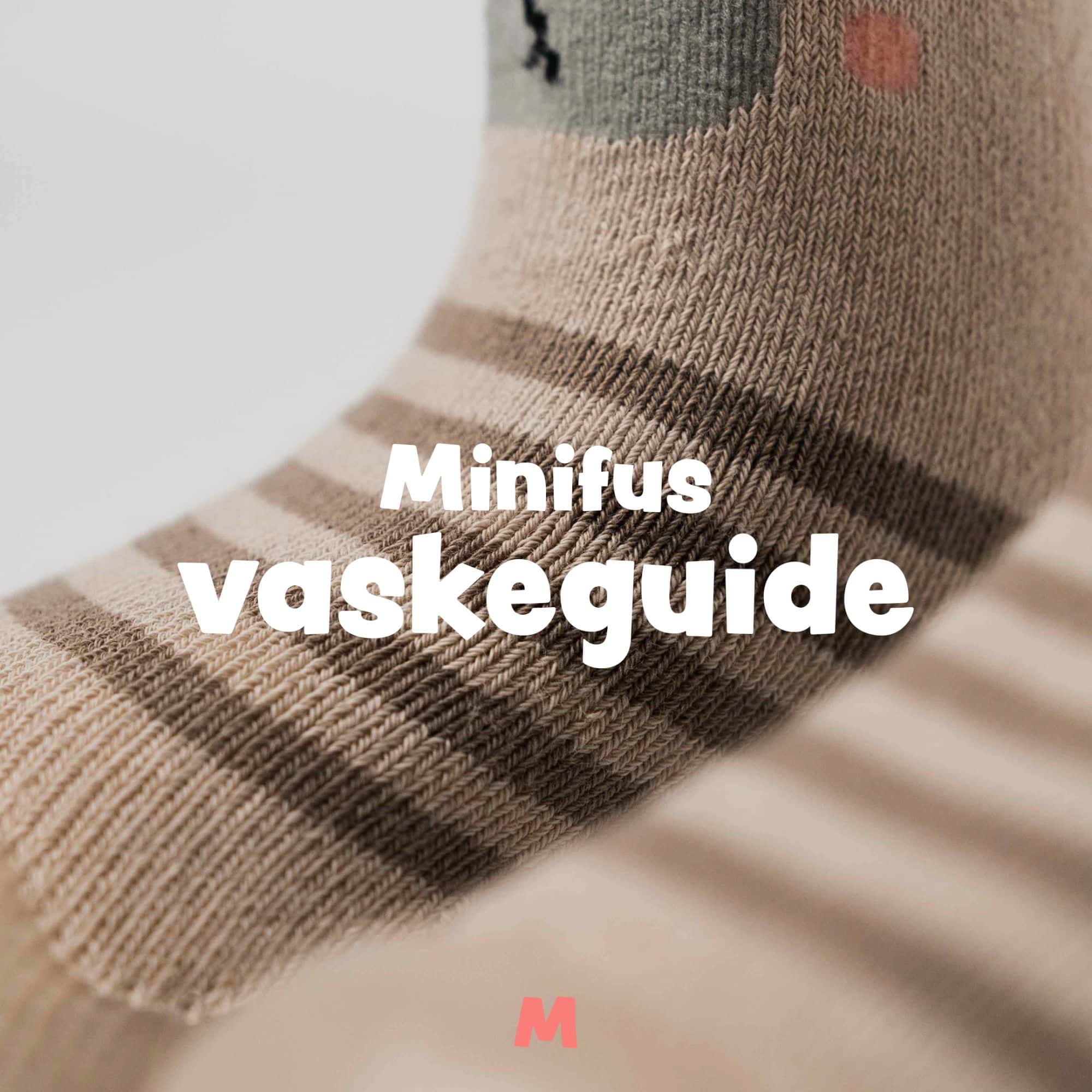 Minifus vaskeguide