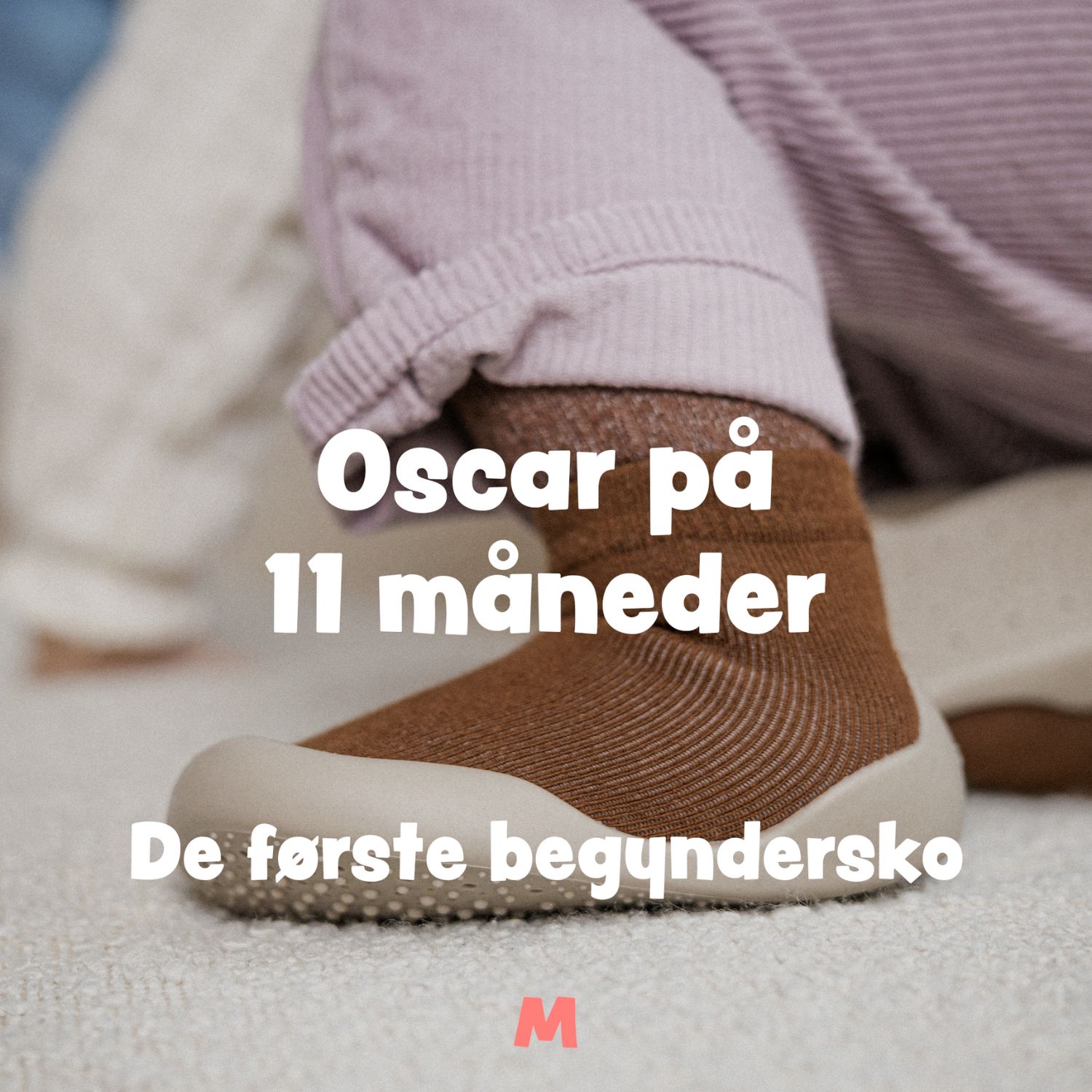 De Første Begyndersko - Oscar På 11 Måneder